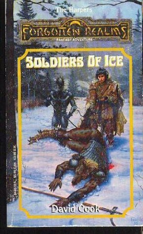 Soldiers of Ice by David Zeb Cook, Fred Fields