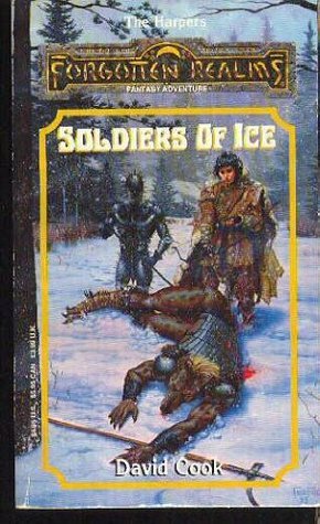 Soldiers of Ice by David "Zeb" Cook, Fred Fields