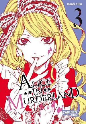 Alice in Murderland, Band 03 by Kaori Yuki
