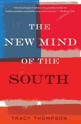 The New Mind of the South by Tracy Thompson