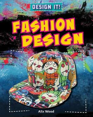 Fashion Design by Alix Wood