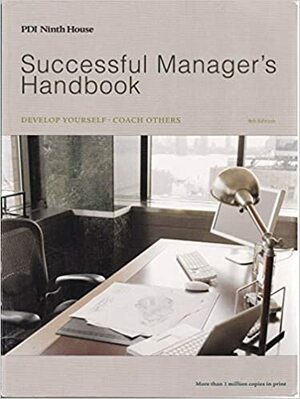 Successful Manager's Handbook by PDI Ninth House, Personnel Decisions