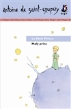 Malý princ / Le Petit Prince by Antoine de Saint-Exupéry