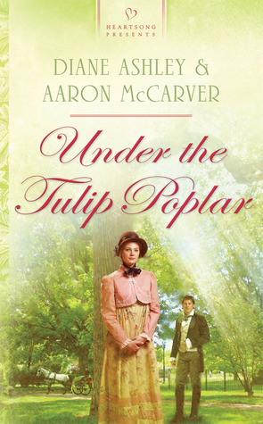 Under the Tulip Poplar by Diane T. Ashley, Aaron McCarver
