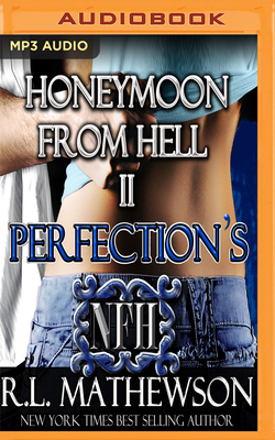 Honeymoon from Hell II by R.L. Mathewson