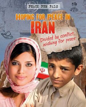 Hoping for Peace in Iran by Jim Pipe