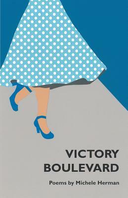 Victory Boulevard by Michele Herman