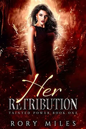 Her Retribution by Rory Miles