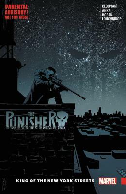 The Punisher Vol. 3: King of the New York Streets by 