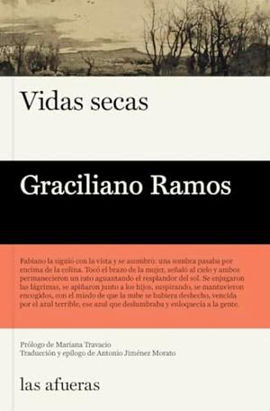 Vidas secas by Graciliano Ramos