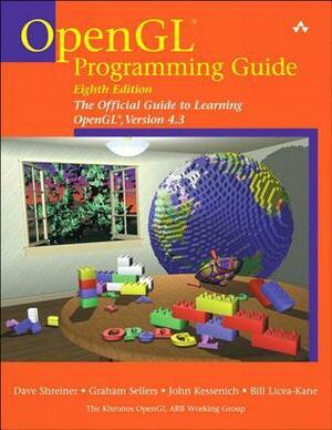 OpenGL Programming Guide: The Official Guide to Learning OpenGL, Version 4.3 by John M. Kessenich, Dave Shreiner, Graham Sellers