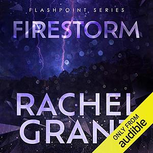 Firestorm by Rachel Grant