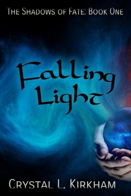 Falling Light by Crystal L. Kirkham