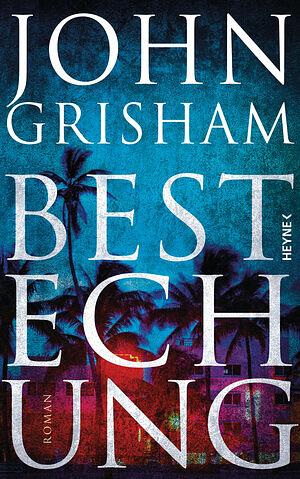 Bestechung by John Grisham