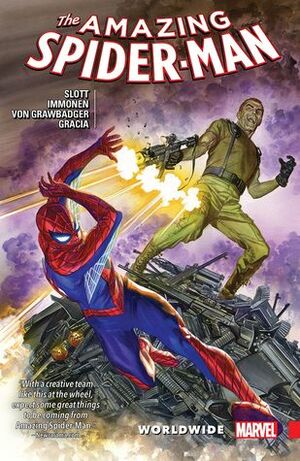 Amazing Spider-Man: Worldwide, Vol. 6 by Dan Slott