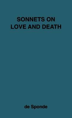 Sonnets on Love and Death by Robert Nugent
