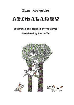 Animalarky by Zaza Abzianidze