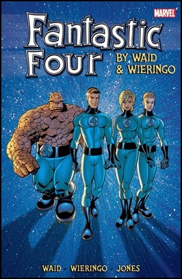 Fantastic Four by Waid & Wieringo: Ultimate Collection, Book 2 by Mark Waid, Mike Wieringo, Casey Jones