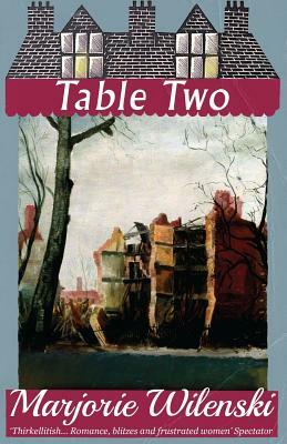 Table Two by Marjorie Wilenski