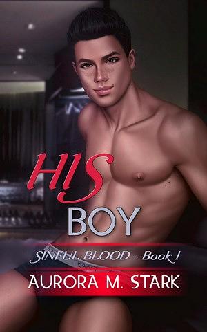 His Boy by Aurora M. Stark, Aurora M. Stark