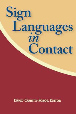 Sign Languages in Contact by 