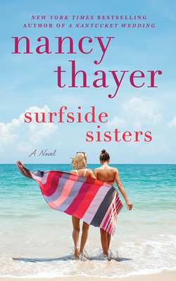 Surfside Sisters by Nancy Thayer