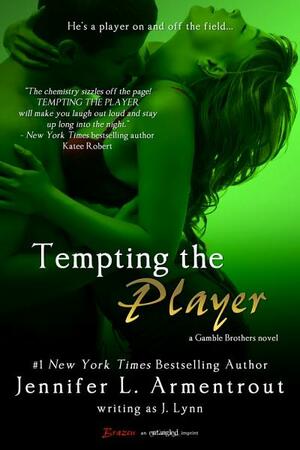 Tempting the Player by Jennifer L. Armentrout