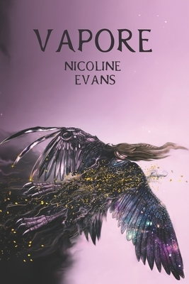 Vapore by Nicoline Evans