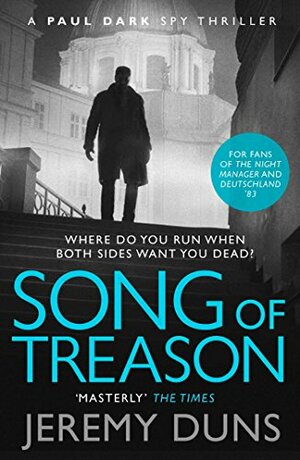 Song of Treason by Jeremy Duns