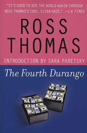 The Fourth Durango by Ross Thomas, Sara Paretsky