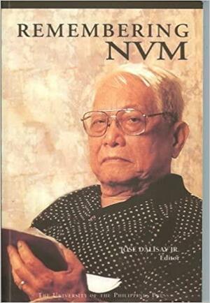Remembering NVM by José Y. Dalisay Jr.