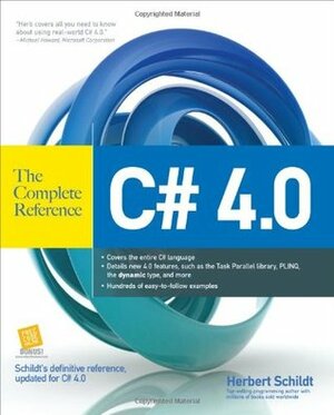 C# 4.0: The Complete Reference by Herbert Schildt