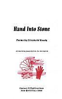 Hand Into Stone: Poems by Elizabeth Woody