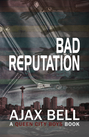 Bad Reputation by Ajax Bell