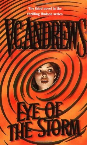 Eye of the Storm by V.C. Andrews