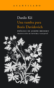 Una tumba para Boris Davidovich by Danilo Kiš
