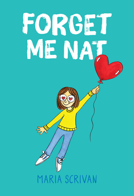 Forget Me Nat (Nat Enough #2) by Maria Scrivan