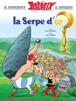 La Serpe d'or by René Goscinny, Albert Uderzo