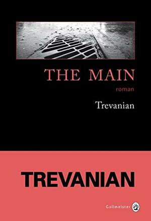The main by Trevanian