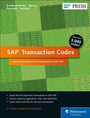 SAP Transaction Codes: Your Quick Reference to Transactions in SAP Erp by Venki Krishnamoorthy, Norman Reynolds, Martin Murray