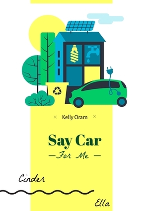 Say Car For Me – Bonus Brian POV Scene by Kelly Oram