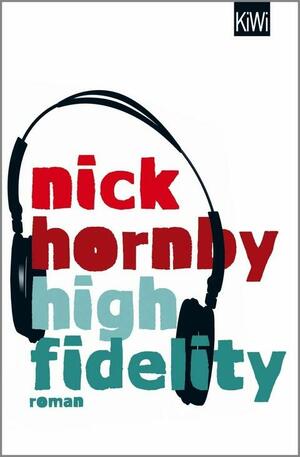 High Fidelity by Nick Hornby