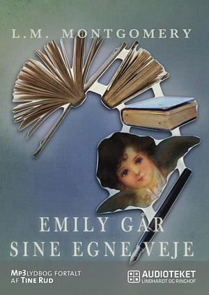 Emily går sine egne veje by L.M. Montgomery