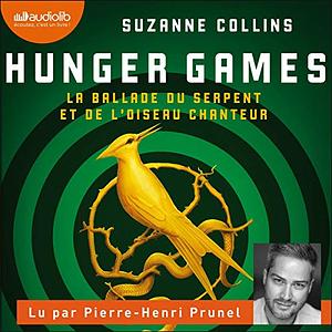 The Ballad of Songbirds and Snakes by Suzanne Collins