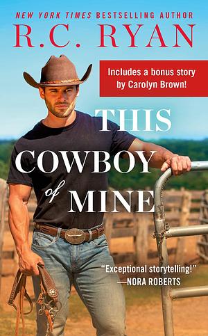 This Cowboy of Mine by R.C. Ryan, R.C. Ryan