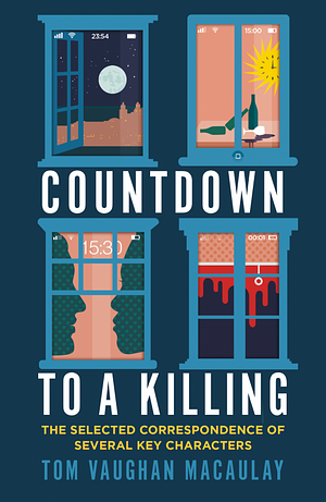 Countdown To A Killing by Tom Vaughan MacAulay
