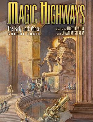 Magic Highways by Jack Vance