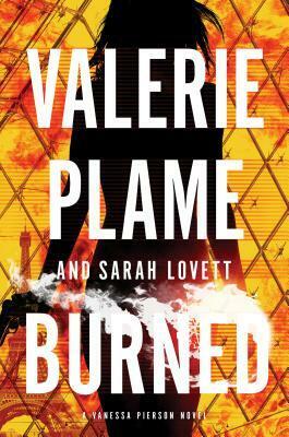Burned by Sarah Lovett, Valerie Plame