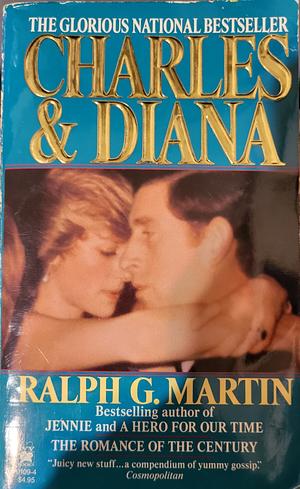Charles and Diana by Ralph G. Martin