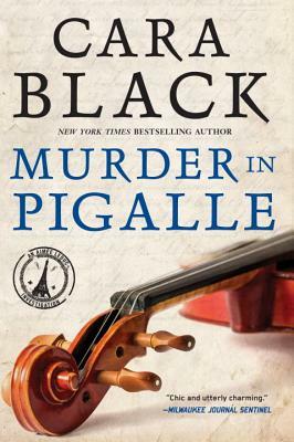 Murder in Pigalle by Cara Black